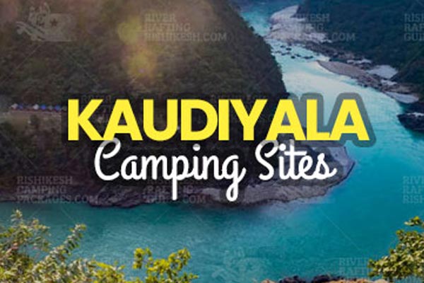 Best Kaudiyala Camps & Resorts