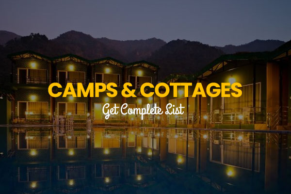 Camps & Cottages - Get Complete List