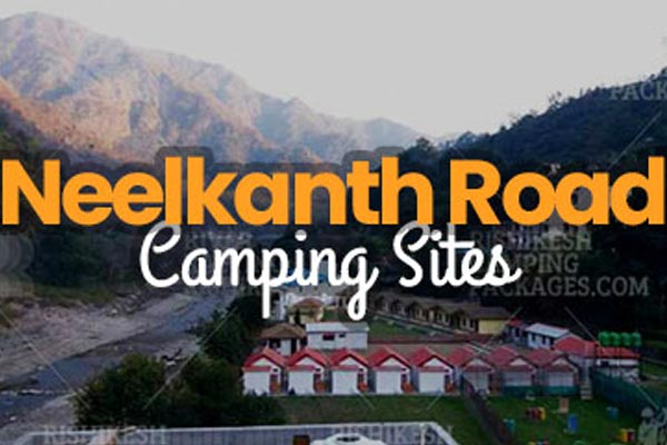 Best Neelkanth Road Camps & Resorts
